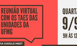 Acesse a Reunião Virtual com os TAE da UFMG 2