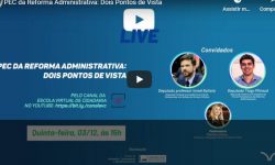 Deputados discutem Reforma Administrativa em live da Câmara 2