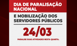 SINDIFES convoca Categoria para Paralisação Nacional em Defesa da Vida e Contra a Reforma da Administrativa no dia 24 de março 3