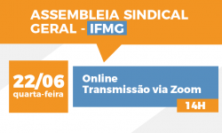 SINDIFES convoca TAE do IFMG para Assembleia nesta quarta, 22, às 14h, via Zoom 4