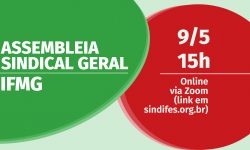 SINDIFES convoca TAE do IFMG para discutirem eleições para Reitor 2