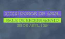 Convites para o Baile de Encerramento do Rosas de Abril já podem ser retirados 2